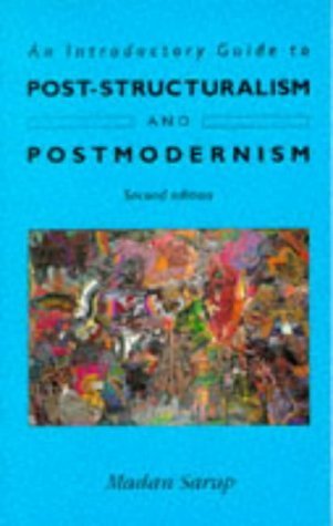 9780745013602: An Introductory Guide to Post-Structuralism and Postmodernism