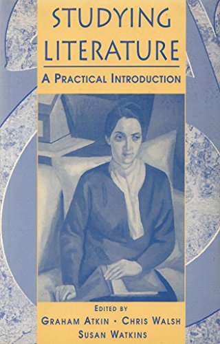 9780745016276: Studying Literature: A Practical Introduction