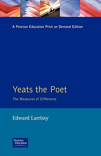 Beispielbild fr Yeats the Poet: The Measures of Difference zum Verkauf von Anybook.com