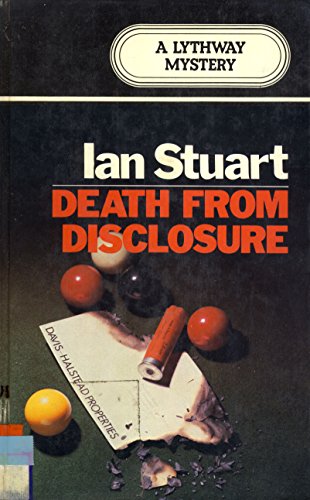 9780745100425: Death from Disclosure (A Lythway mystery)