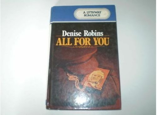 All for You (9780745100715) by Robins, Denise