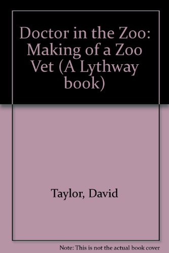 9780745101453: Doctor in the Zoo: Making of a Zoo Vet