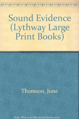 9780745102771: Sound Evidence (Lythway Large Print Books)