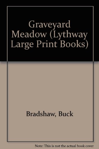 9780745103853: Graveyard Meadow (Lythway Large Print Books)