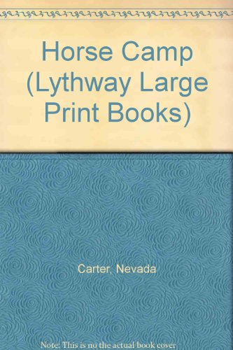9780745105659: Horse Camp (Lythway Large Print Books)
