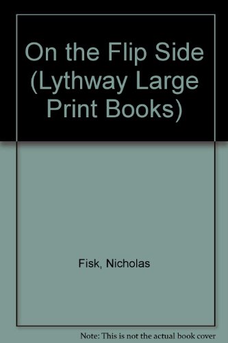 9780745105871: On the Flip Side (Lythway Large Print Books)