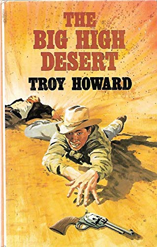 Imagen de archivo de Big High Desert (Lythway Large Print Books) a la venta por BookstoYou