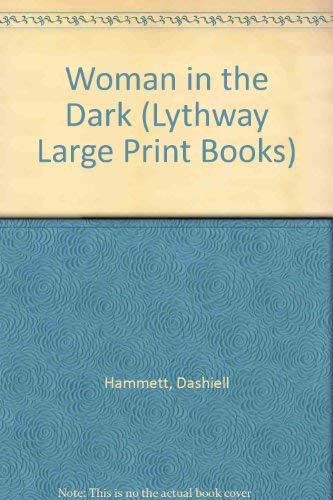 9780745109480: Woman in the Dark (Lythway Large Print Books)