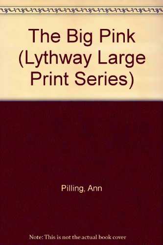 9780745109596: Big Pink (Lythway Large Print Books)