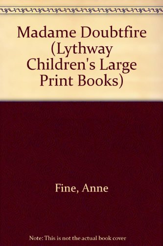 9780745112282: Madame Doubtfire (Lythway Children's Large Print Books)