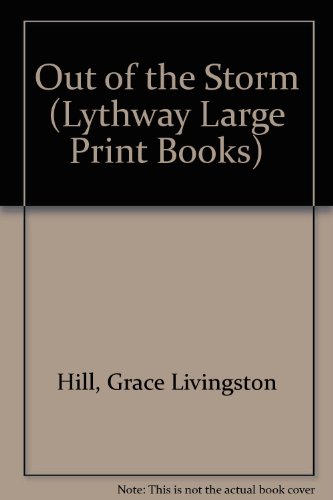 9780745112824: Out of the Storm (Lythway Large Print Books)