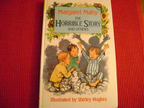 The Horrible Story and Others (Lythway Large Print Series) (9780745112930) by Mahy, Margaret