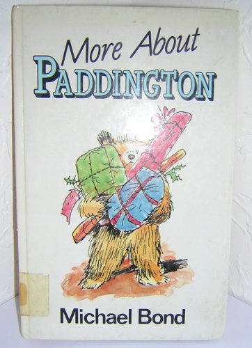 9780745112978: More About Paddington (Lythway Large Print Books)