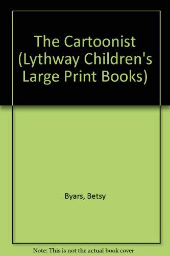 9780745113173: The Cartoonist (Lythway Children's Large Print Books)