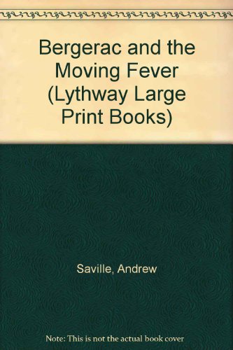 9780745113630: Bergerac and the Moving Fever (Lythway Large Print Books)