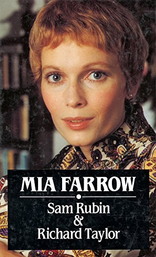 Mia Farrow (Lythway Large Print Series) (9780745113845) by Rubin, Sam; Taylor, Richard