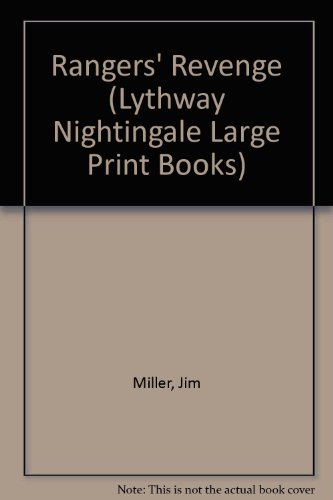 Imagen de archivo de Rangers' Revenge (Lythway Nightingale Large Print Books) a la venta por Anybook.com
