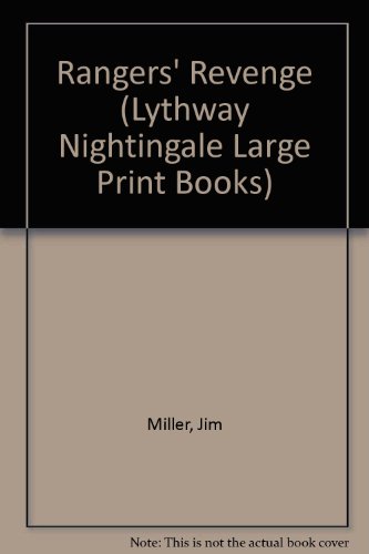 Stock image for Rangers' Revenge (Lythway Nightingale Large Print Books) for sale by Anybook.com