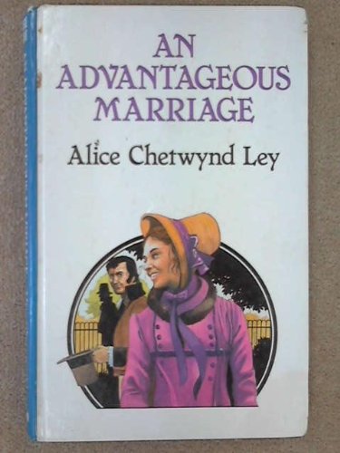 9780745114118: Advantageous Marriage (Lythway Large Print Books)