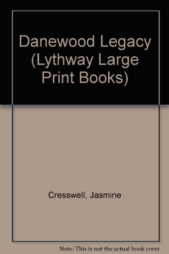 9780745116266: Danewood Legacy (Lythway Large Print Books)