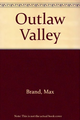 9780745116921: Outlaw Valley