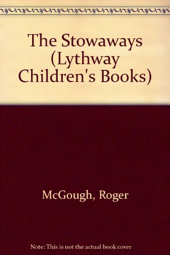9780745117027: The Stowaways (Lythway Children's Books)