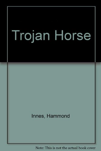 The Trojan horse (9780745118185) by Innes, Hammond