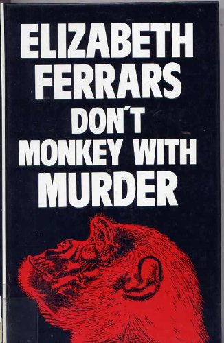 9780745118970: Don't Monkey with Murder