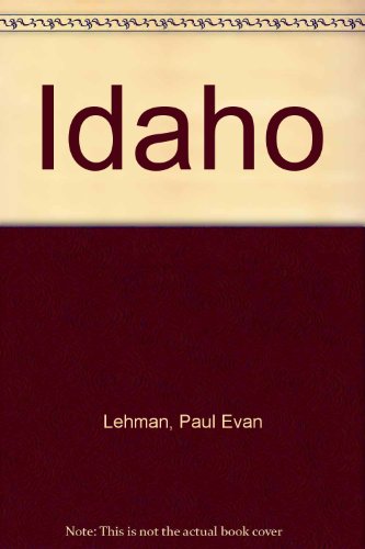 Stock image for Idaho for sale by Rainy Day Books