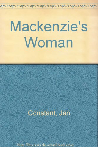 Stock image for Mackenzie's Woman. for sale by J J Basset Books, bassettbooks, bookfarm.co.uk