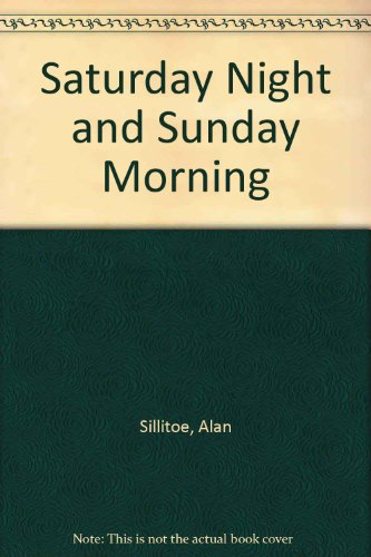 9780745121338: Saturday Night and Sunday Morning (Large Print)