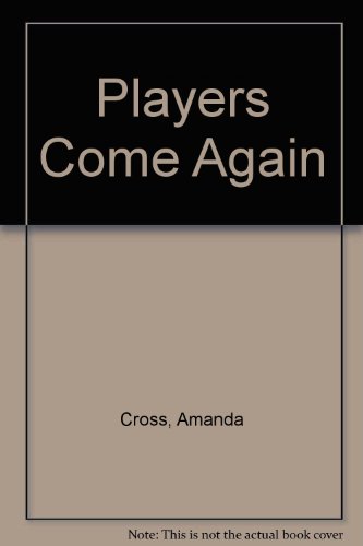 Players Come Again (9780745123141) by Amanda Cross