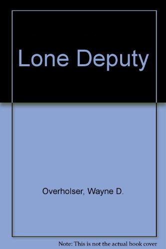 The Lone Deputy (9780745123387) by Unknown Author