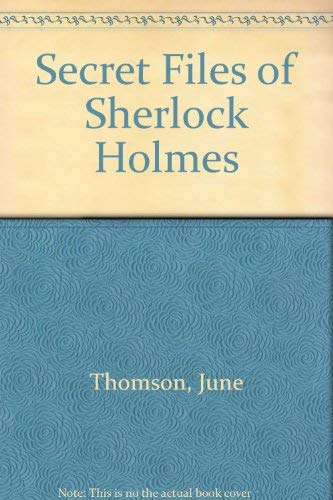 Beispielbild fr Secret Files of Sherlock Holmes zum Verkauf von AwesomeBooks