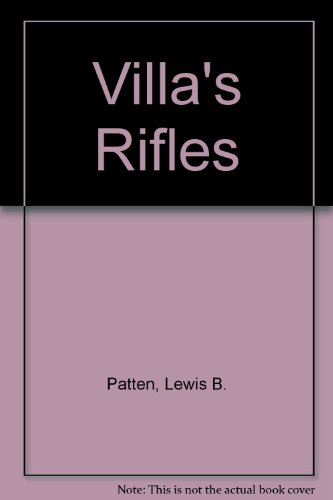 9780745123783: Villa's rifles (A large print western)