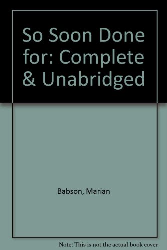 So Soon Done for (9780745124032) by Babson, Marian