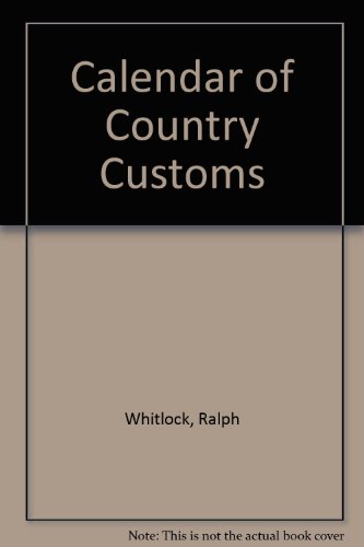 Stock image for Calendar of Country Customs for sale by ThriftBooks-Atlanta