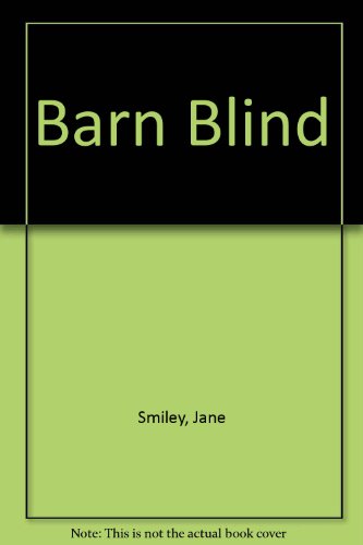 Barn Blind (9780745126128) by Smiley, Jane