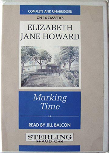 Marking Time (Cazalet Chronicle) (9780745127132) by Howard, Elizabeth Jane