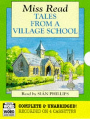 9780745128443: Tales from a Village School: Complete & Unabridged (Radio Collection)