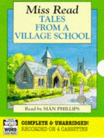 Tales from a Village School (The Fairacre Series #1) (9780745128443) by Miss Read