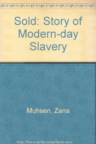 9780745129488: Sold: Story of Modern-day Slavery