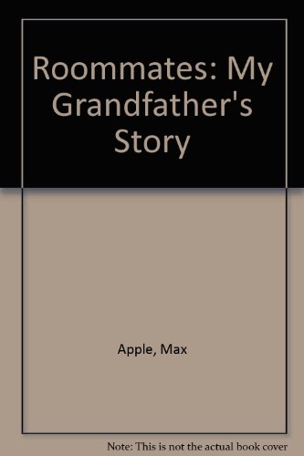 9780745129563: Roommates: My Grandfather's Story