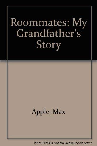 9780745129679: Roommates: My Grandfather's Story