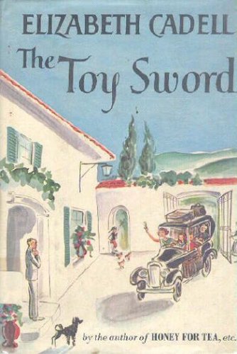 The toy sword (9780745129709) by Cadell, Elizabeth