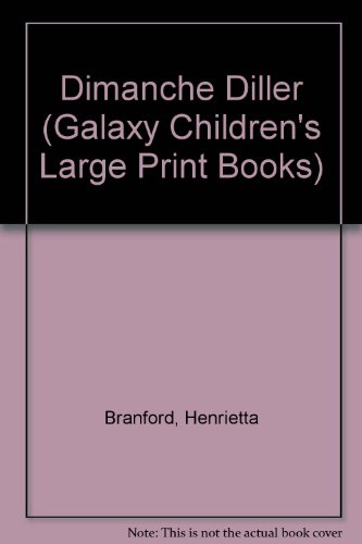 Stock image for Dimanche Diller (Galaxy Children's Large Print Books) for sale by Hippo Books