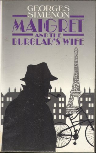 9780745130491: Maigret and the Burglar's Wife
