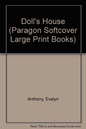Doll's House (Paragon Softcover Large Print Books) (9780745134659) by Evelyn Anthony