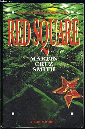 Red Square (Paragon Softcover Large Print Books) (9780745134673) by Martin Cruz Smith