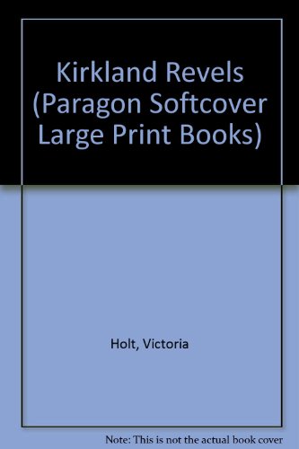 9780745135489: Kirkland Revels (Paragon Softcover Large Print Books)
